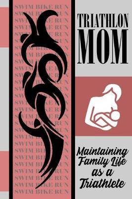 Book cover for Triathlon Mom