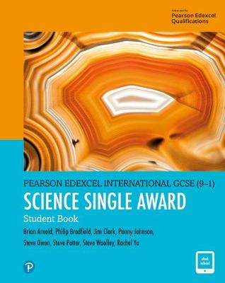 Book cover for Pearson Edexcel International GCSE (9-1) Science Single Award Student Book