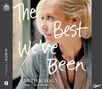 Cover of The Best We've Been