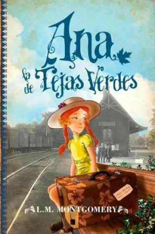 Cover of Ana, La de Tejas Verdes