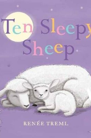 Cover of Ten Sleepy Sheep