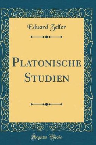 Cover of Platonische Studien (Classic Reprint)