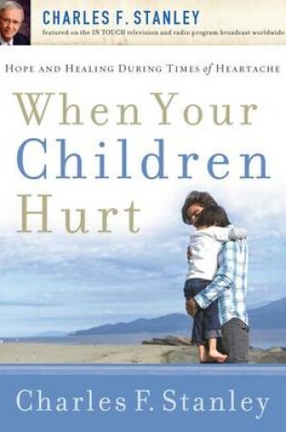 Cover of When Your Children Hurt