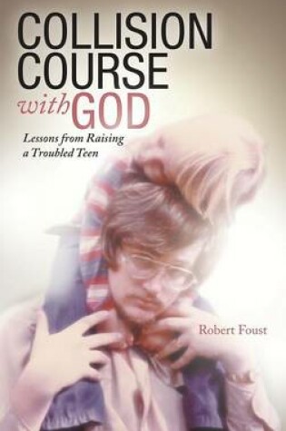 Cover of Collision Course with God