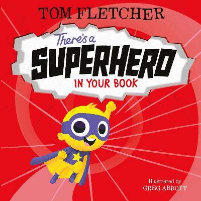 Book cover for There's a Superhero in Your Book