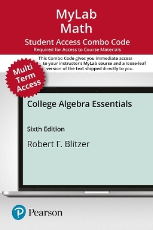 Cover of Mylab Math with Pearson Etext for College Algebra Essentials -- Combo Access Card (24-Mo)