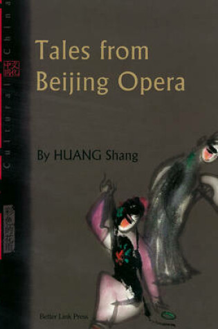 Cover of Cultural China: Tales From Beijing Opera