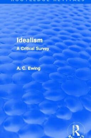 Cover of Idealism (Routledge Revivals): A Critical Survey