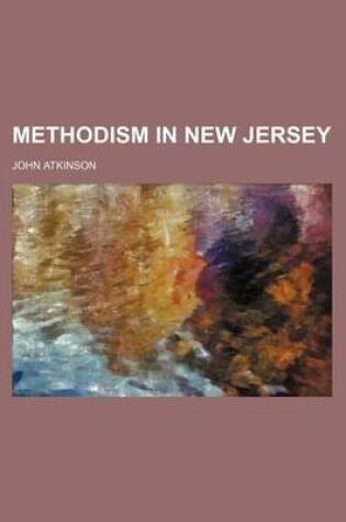 Cover of Methodism in New Jersey