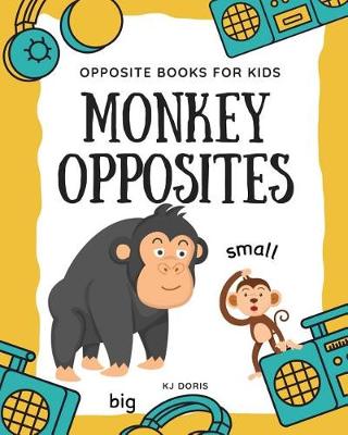 Cover of Monkey opposites