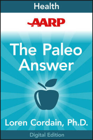 Cover of AARP The Paleo Answer