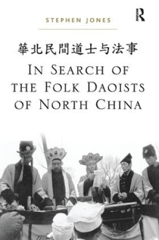 Cover of In Search of the Folk Daoists of North China