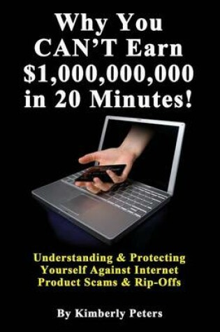 Cover of Why You CAN'T Earn $1,000,000,000 in 20 Minutes!