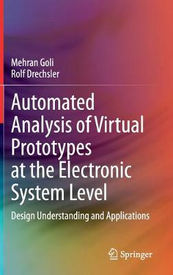 Book cover for Automated Analysis of Virtual Prototypes at the Electronic System Level