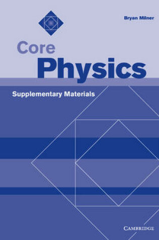 Cover of Core Physics Supplementary Materials