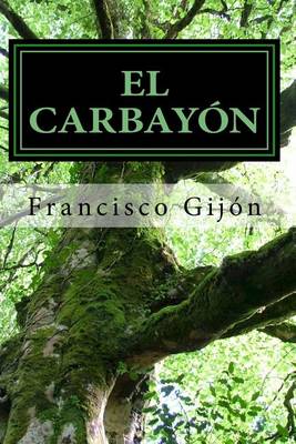 Book cover for El Carbayon