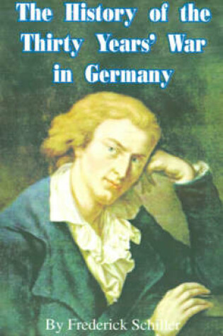 Cover of The History of the Thirty Years' War in Germany