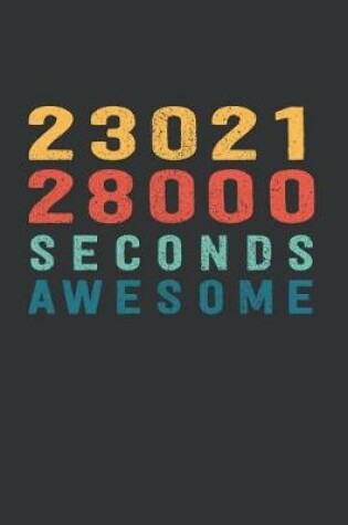 Cover of 2 302 128 000 Seconds Awesome