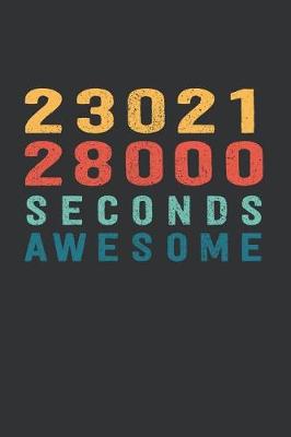 Book cover for 2 302 128 000 Seconds Awesome