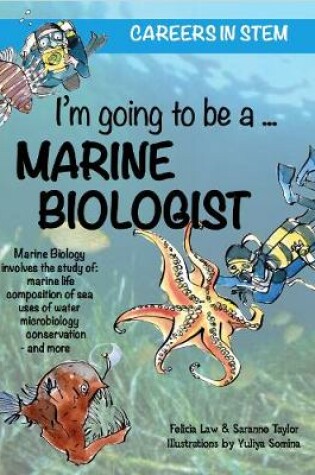 Cover of I'm going to be a Marine Biologist