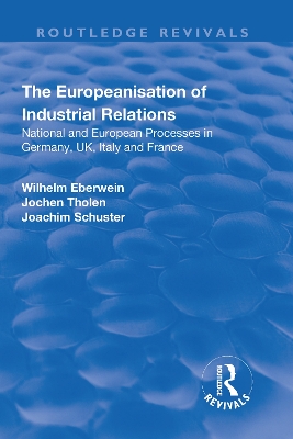 Cover of The Europeanisation of Industrial Relations