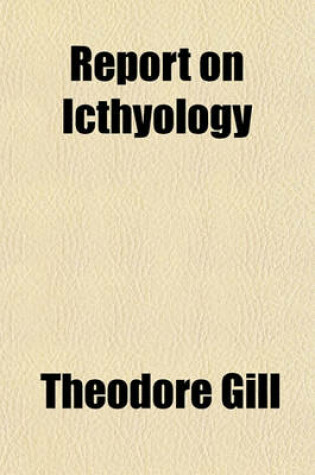 Cover of Report on Icthyology