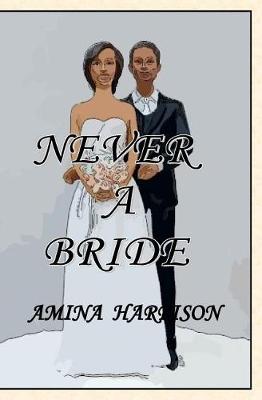 Book cover for Never a Bride