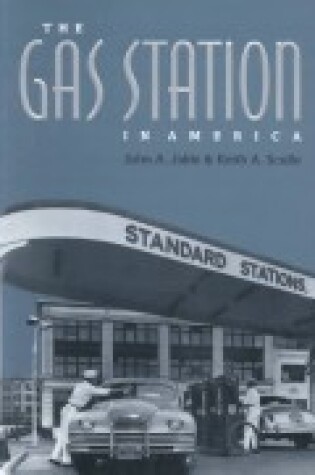 Cover of The Gas Station in America