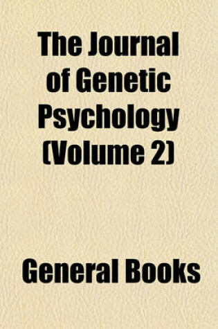 Cover of Journal of Genetic Psychology (Volume 2)