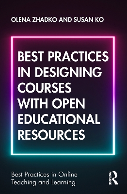 Cover of Best Practices in Designing Courses with Open Educational Resources