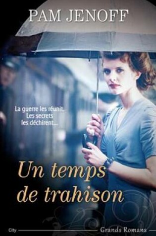 Cover of Un Temps de Trahison