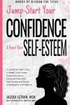 Book cover for Jump-Start Your Confidence and Boost Your Self-Esteem