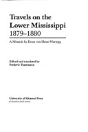 Book cover for Travels on the Lower Mississippi, 1879-80