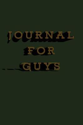 Book cover for Journal For Guys