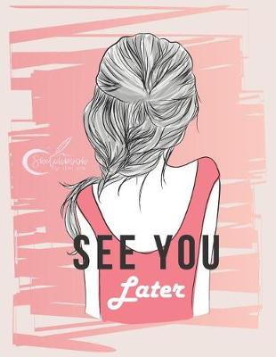 Book cover for See You Later