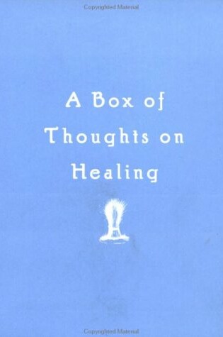 Cover of Box of Thoughts on Healing