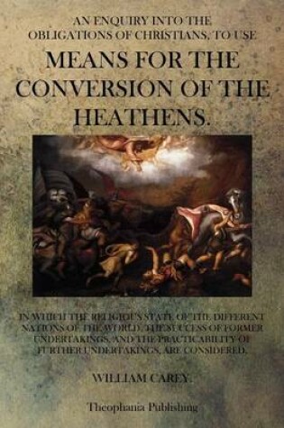 Cover of Means For The Conversion Of The Heathens