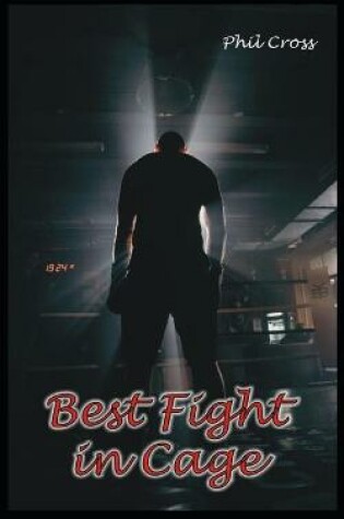 Cover of Best Fight in Cage