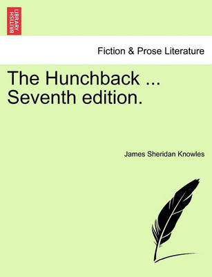 Book cover for The Hunchback ... Seventh Edition.