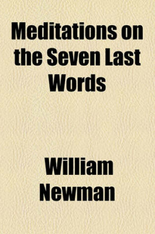 Cover of Meditations on the Seven Last Words