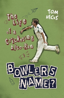 Book cover for Bowler's Name?