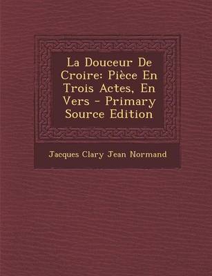 Book cover for La Douceur de Croire