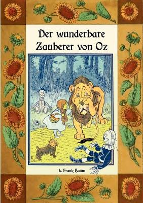 Book cover for Der wunderbare Zauberer von Oz - Die Oz-Bücher Band 1