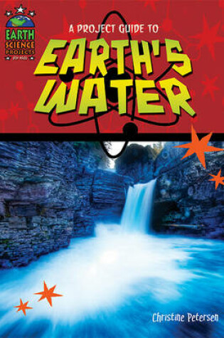 Cover of A Project Guide to Earth's Waters