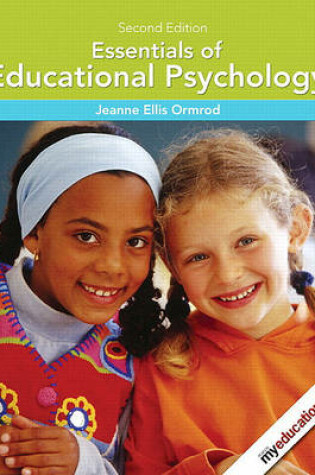 Cover of Essentials of Educational Psychology (with Myeducationlab) Value Package (Includes Case Studies