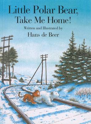 Book cover for Little Polar Bear, Take Me Home!