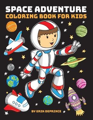 Book cover for Space Adventure Coloring Book for Kids