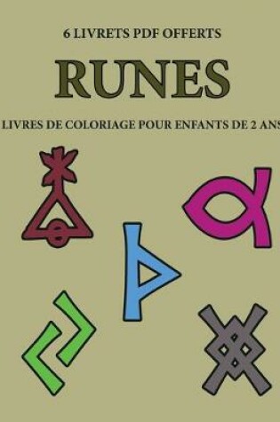 Cover of Livres de coloriage pour enfants de 2 ans (Runes)