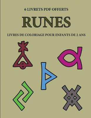 Book cover for Livres de coloriage pour enfants de 2 ans (Runes)