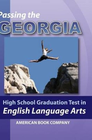 Cover of Passing the Georgia High School Graduation Test in English Language Arts